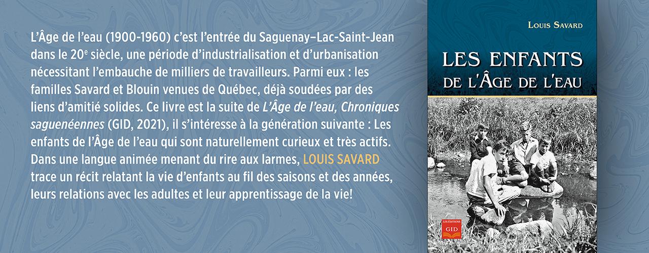 Bandeau annonçant la parution et décrivant le nouveau livre Les enfants de l’Âge de l’eau